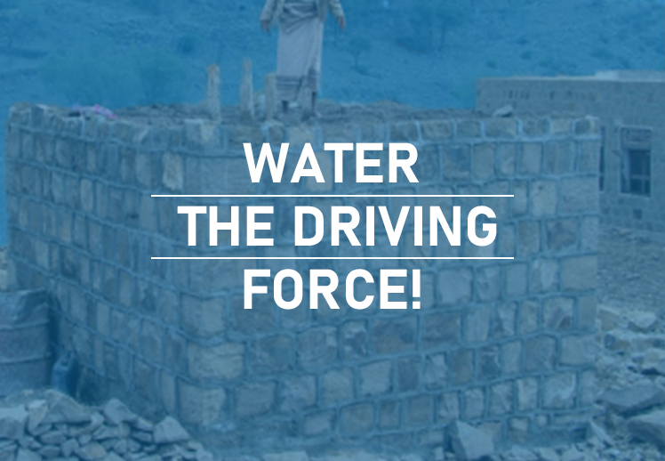 WATER: THE DRIVING FORCE!